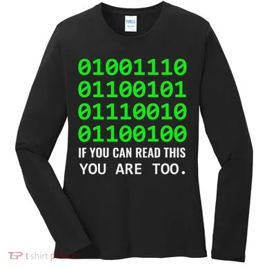 Nerd Computer Binary Code For Developer Geeks & Admins Women's Long Sleeve Shirt