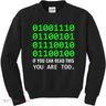 Nerd Computer Binary Code For Developer Geeks & Admins Kids Sweatshirt