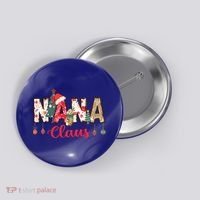 Nana Claus Christmas Family Matching Xmas Light Tree Gift Button thumb 0