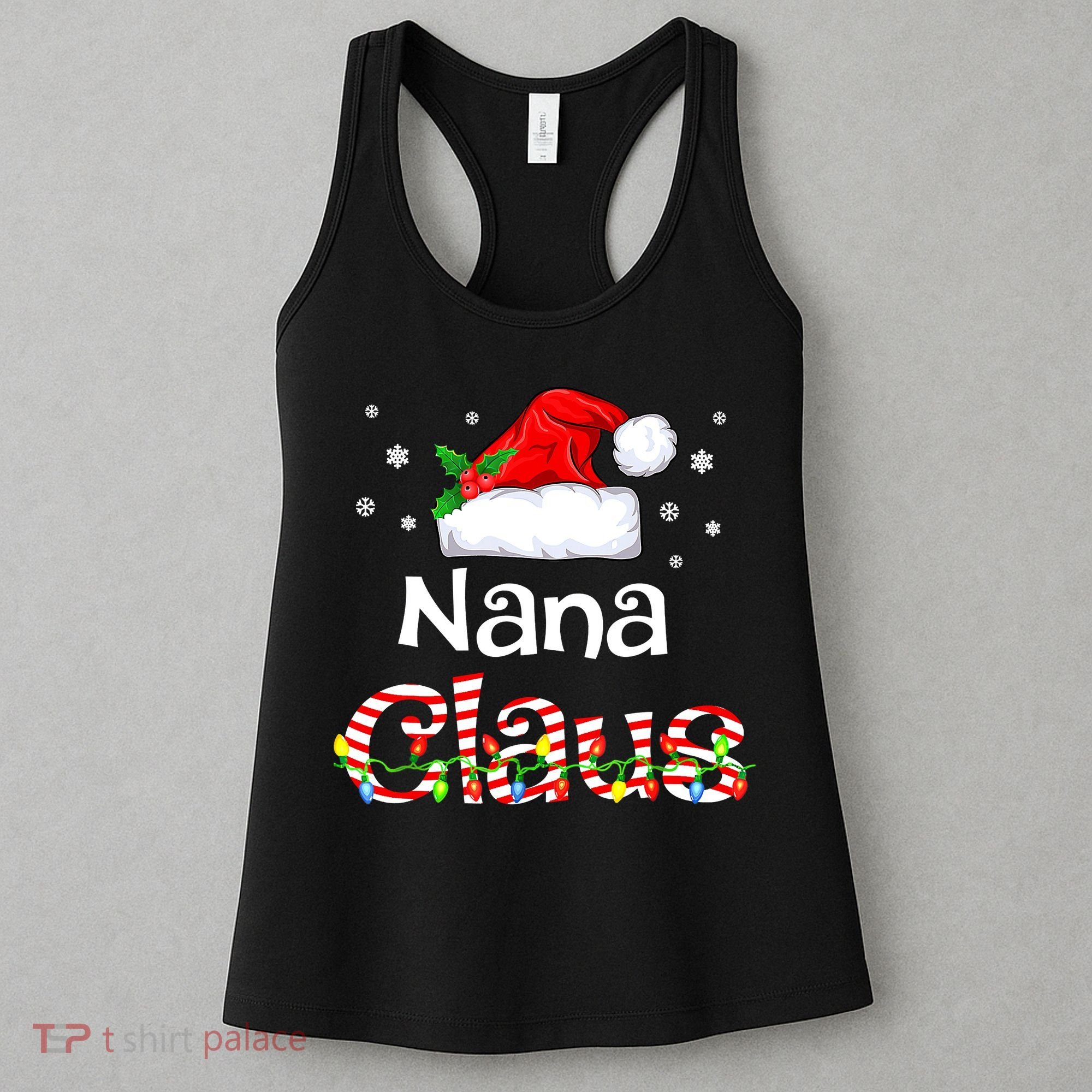 Nana Claus Christmas Family Matching Xmas Light Tree Women's Tank Top