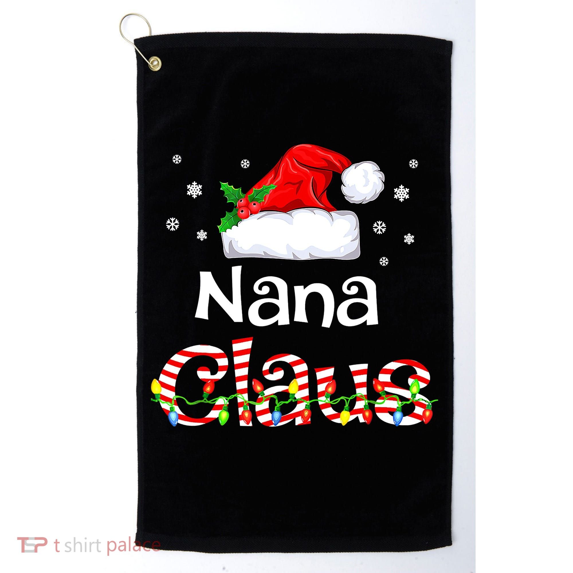 Nana Claus Christmas Family Matching Xmas Light Tree Golf Towel