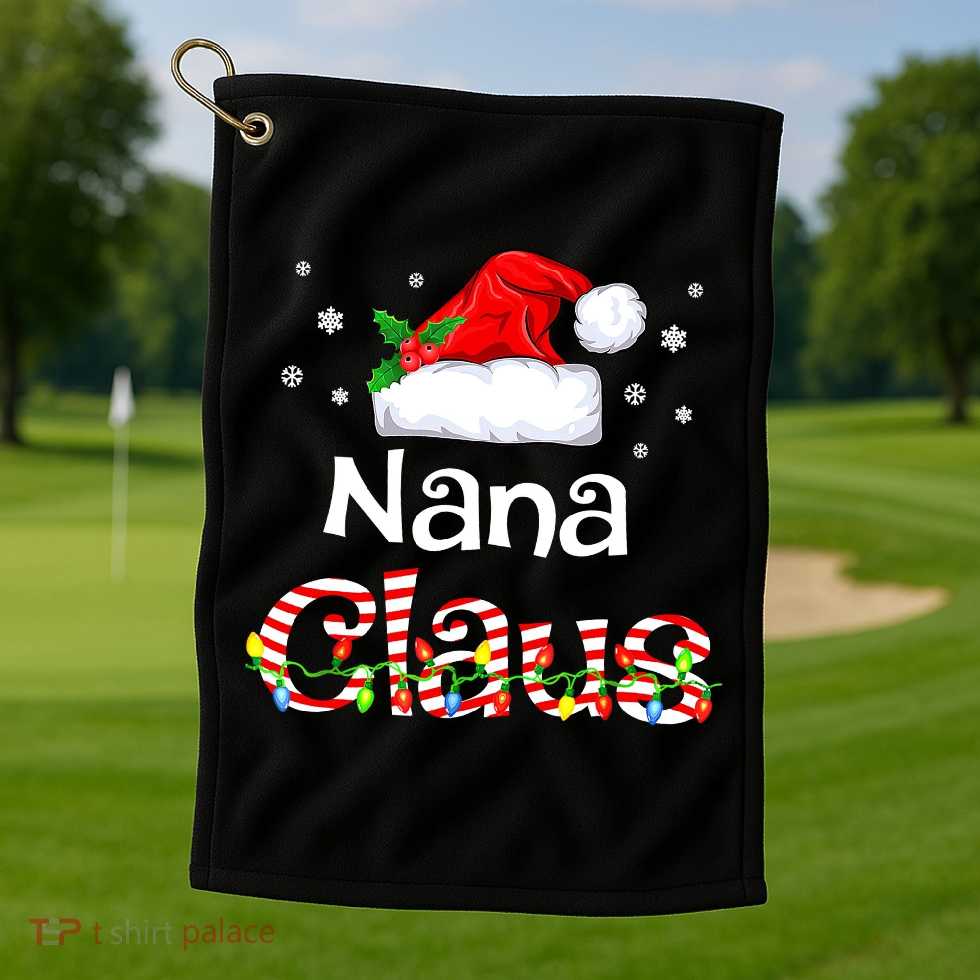 Nana Claus Christmas Family Matching Xmas Light Tree Golf Towel