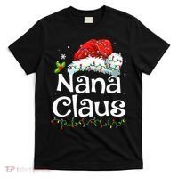 Nana Claus Christmas Pajama Family Matching Xmas Light T-Shirt thumb 0