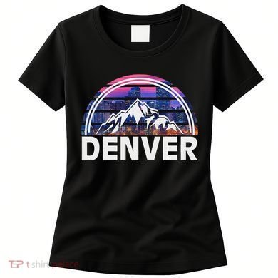 New Colorado Denver State Gift Rocky Mountain Women's T-Shirt