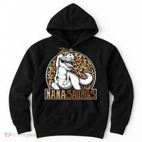 Nanasaurus Cool Dino T Rex Leopard Funny Mothers Day Grandma Hoodie thumb 0