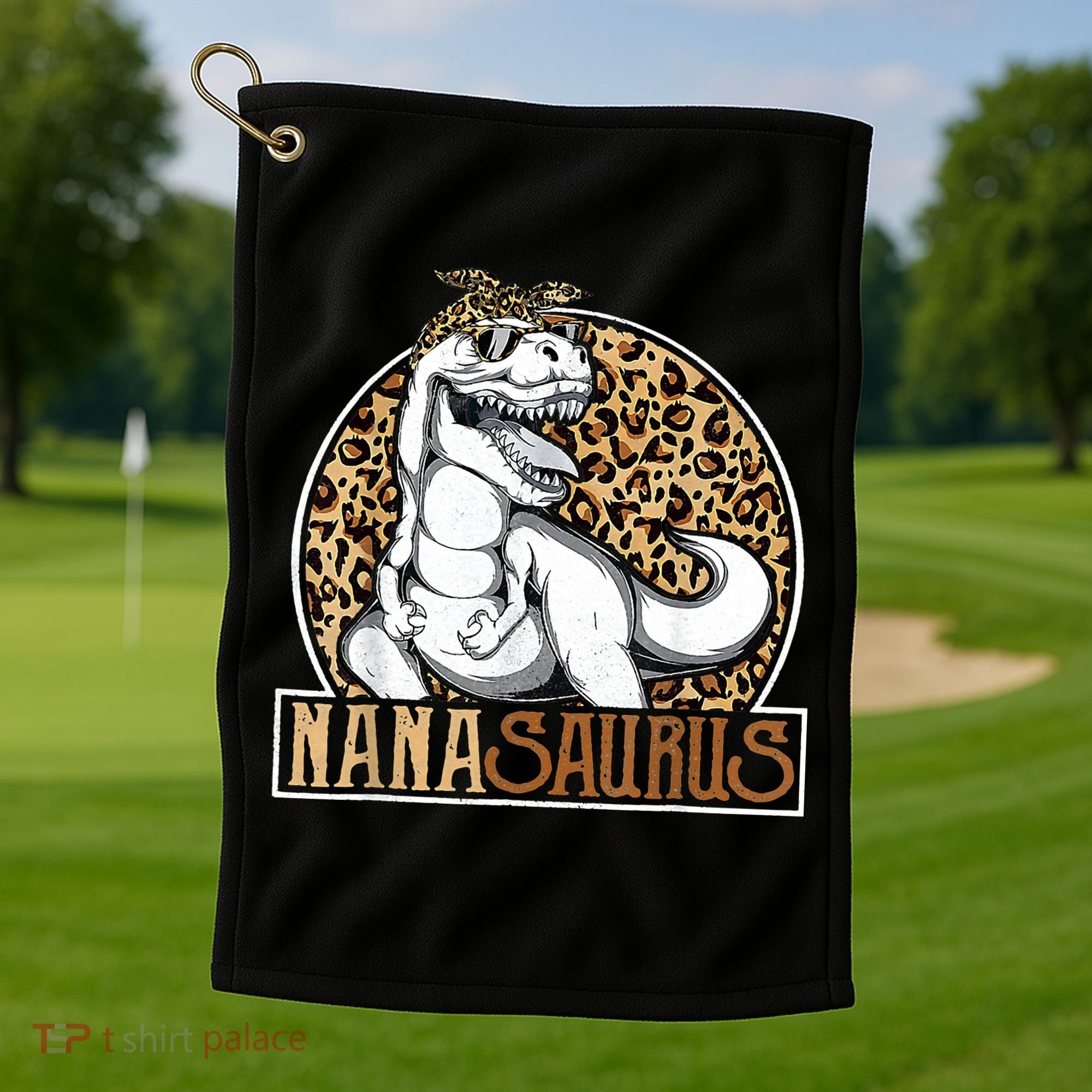 Nanasaurus Cool Dino T Rex Leopard Funny Mothers Day Grandma Golf Towel