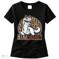 Nanasaurus Cool Dino T Rex Leopard Funny Mothers Day Grandma Women's T-Shirt thumb 0