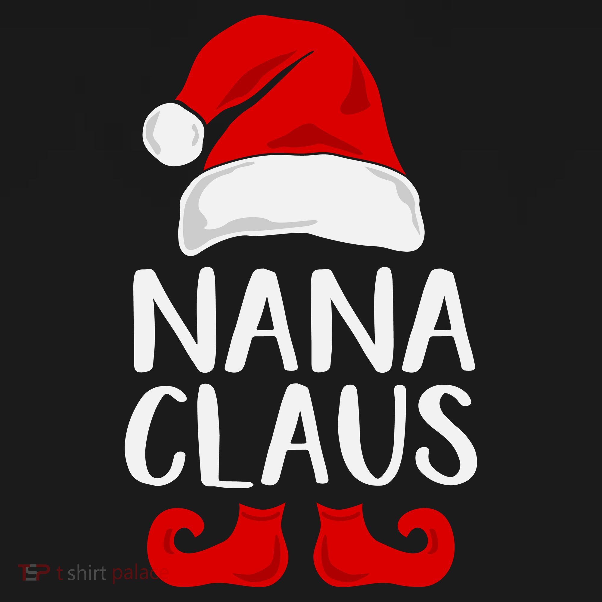 Nana Claus Funny Christmas Grandma, Winter, Christmas Slogans, Funny Christmas T-Shirt