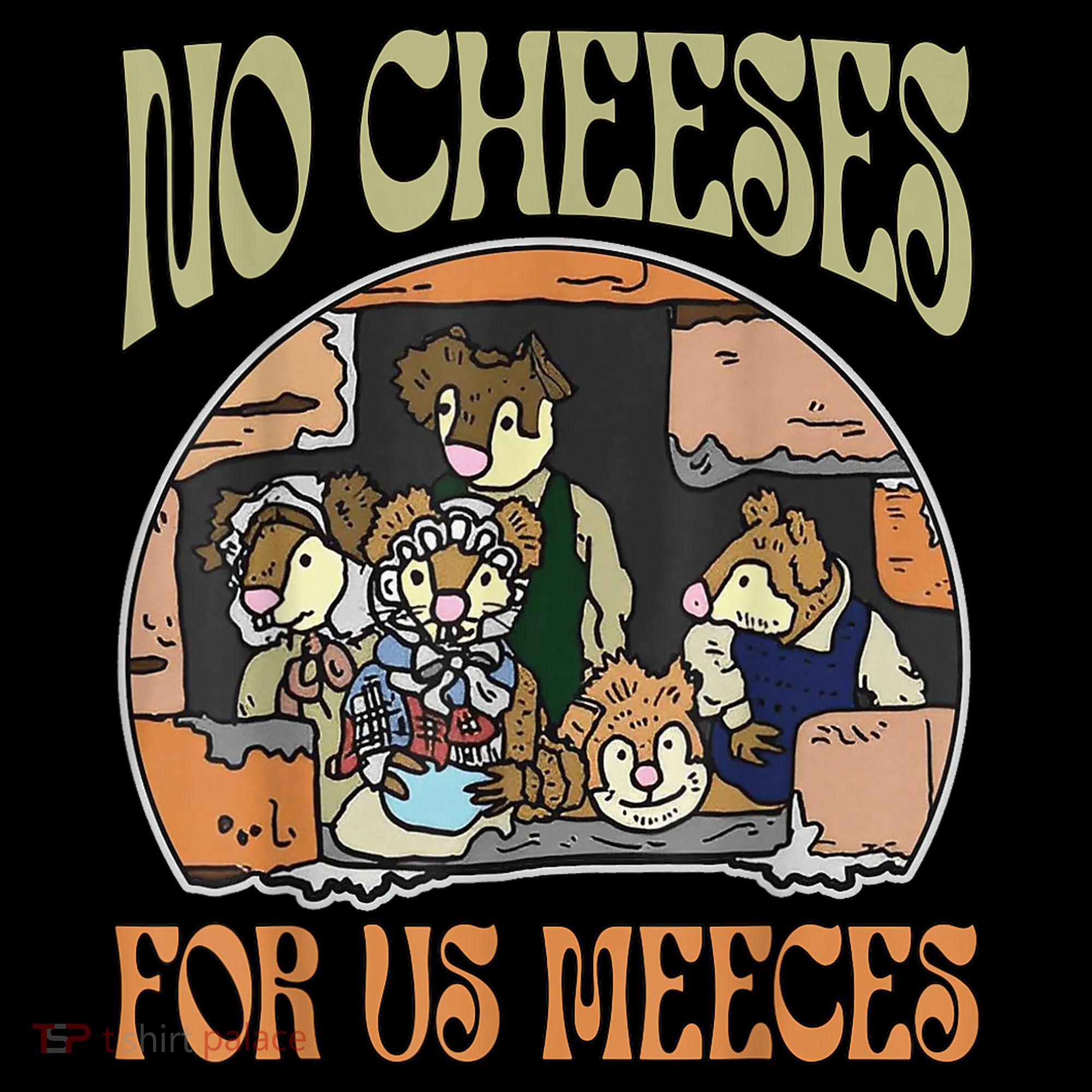 No Cheese For Us Meeces Toddler Hoodie