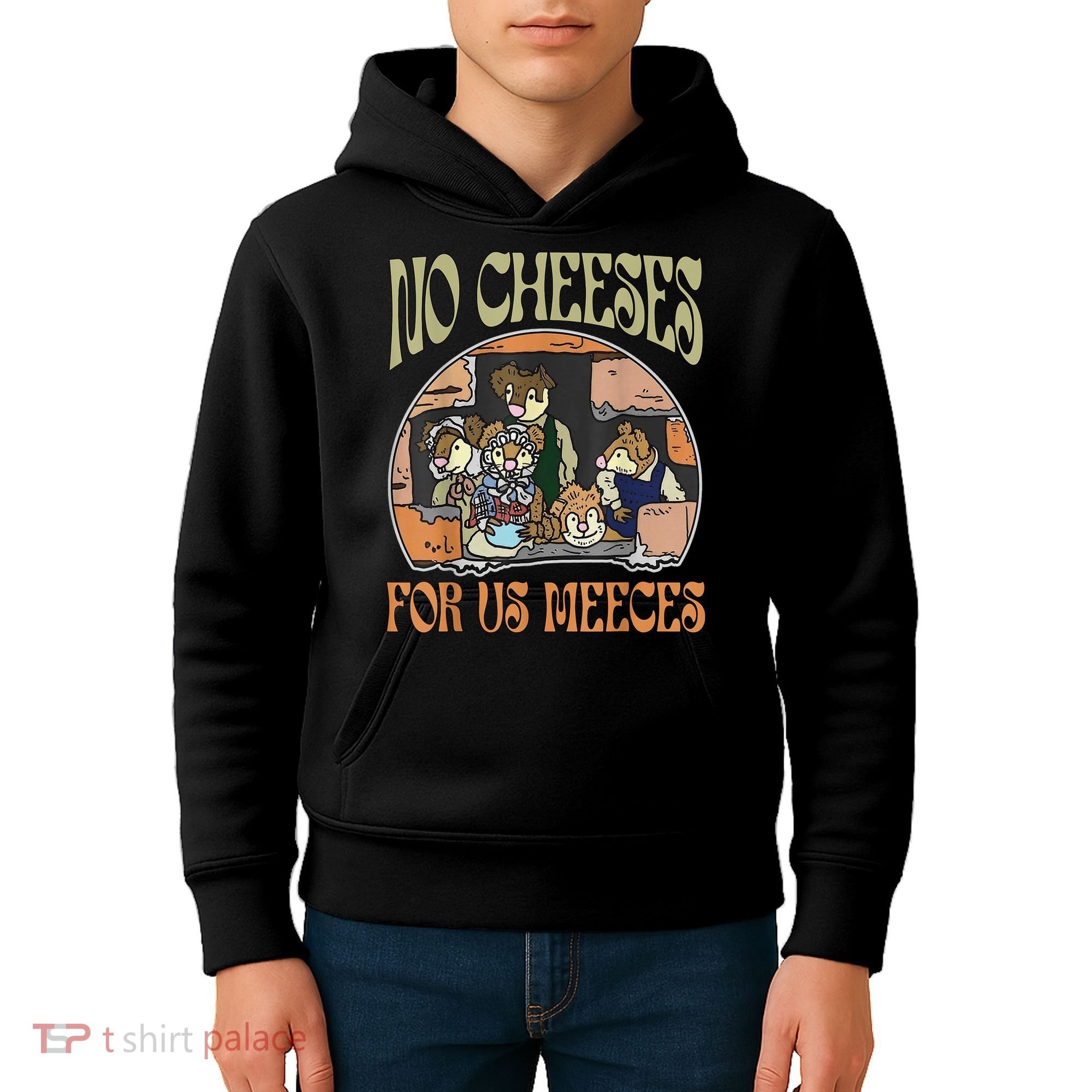 No Cheese For Us Meeces Kids Hoodie