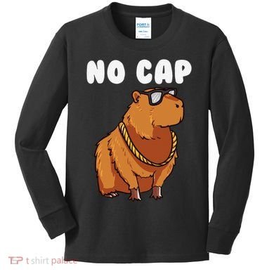 No Cap Funny Capybara Ok I Pull Up Dank Meme Kids Long Sleeve Shirt