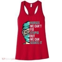 Nurse Can’T Fix Stupid But We Can Sedate It Funny Nurse Quote Women's Tank Top thumb 0