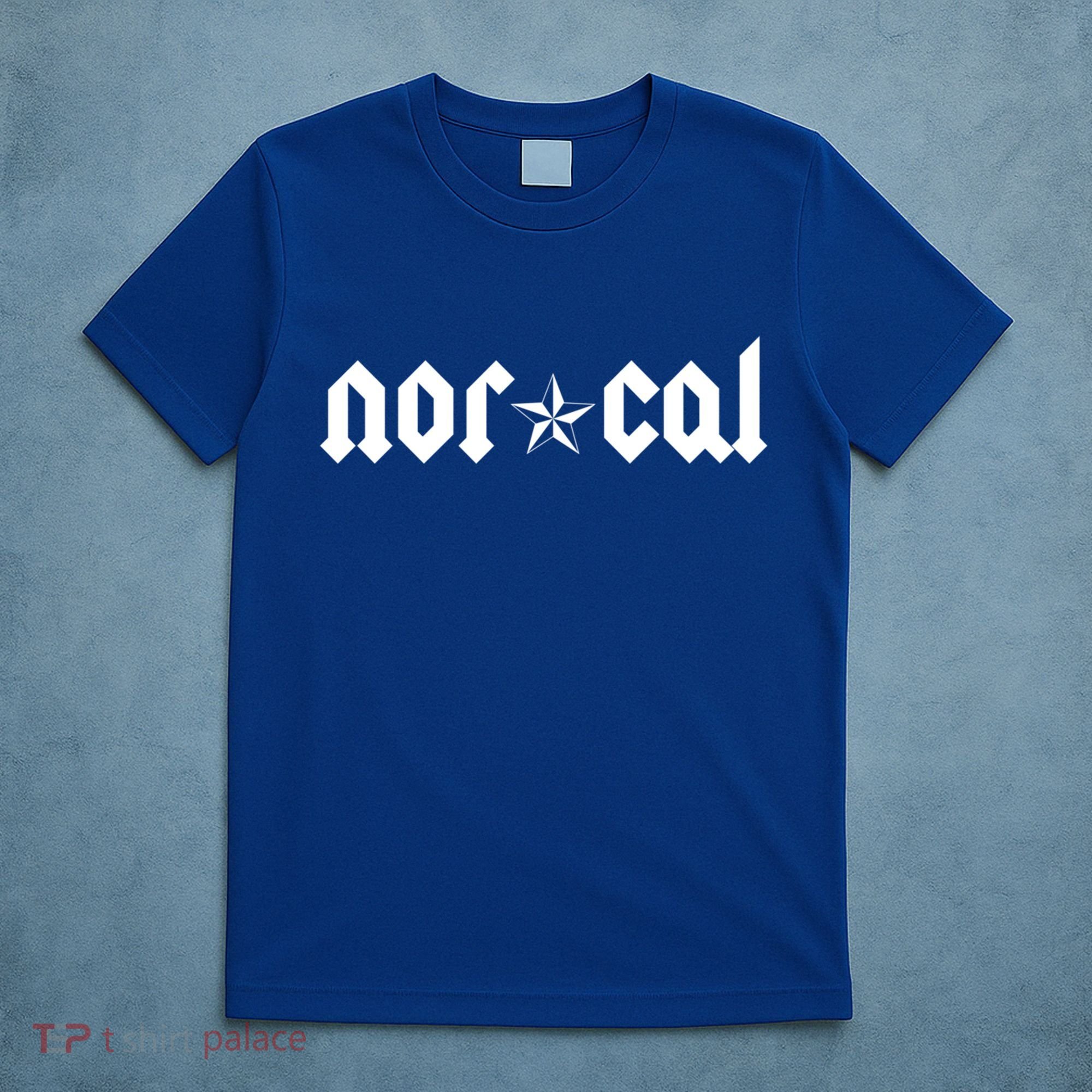 Northern California Funny Gift Hella Norcal Funny Gift Nor Cal Gift T-Shirt