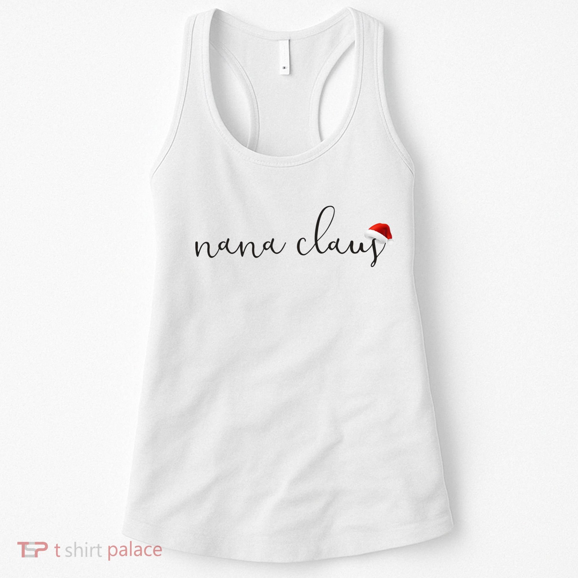 Nana Claus Grandma For Christmas Santa Hat Cool Gift Women's Tank Top