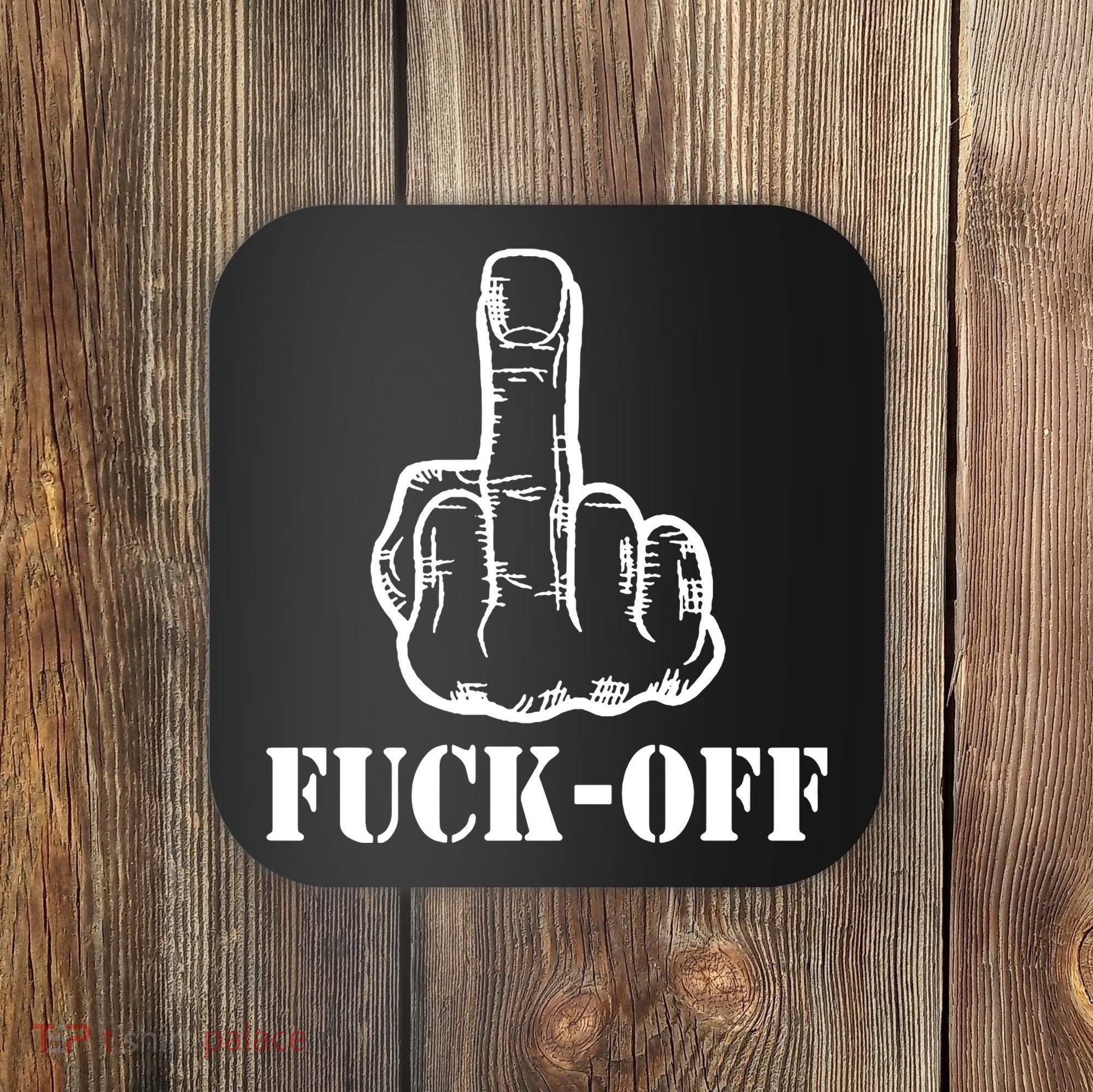 Newst Creative Middle Finger Despise Fuckoff Coaster