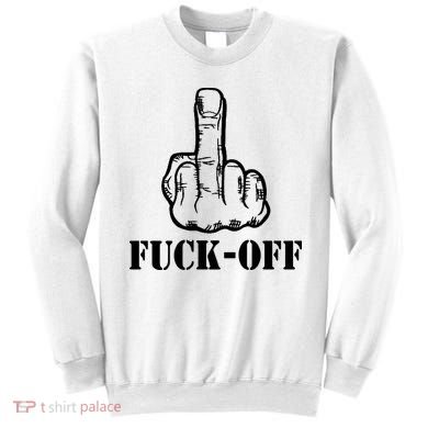 Newst Creative Middle Finger Despise Fuckoff Sweatshirt