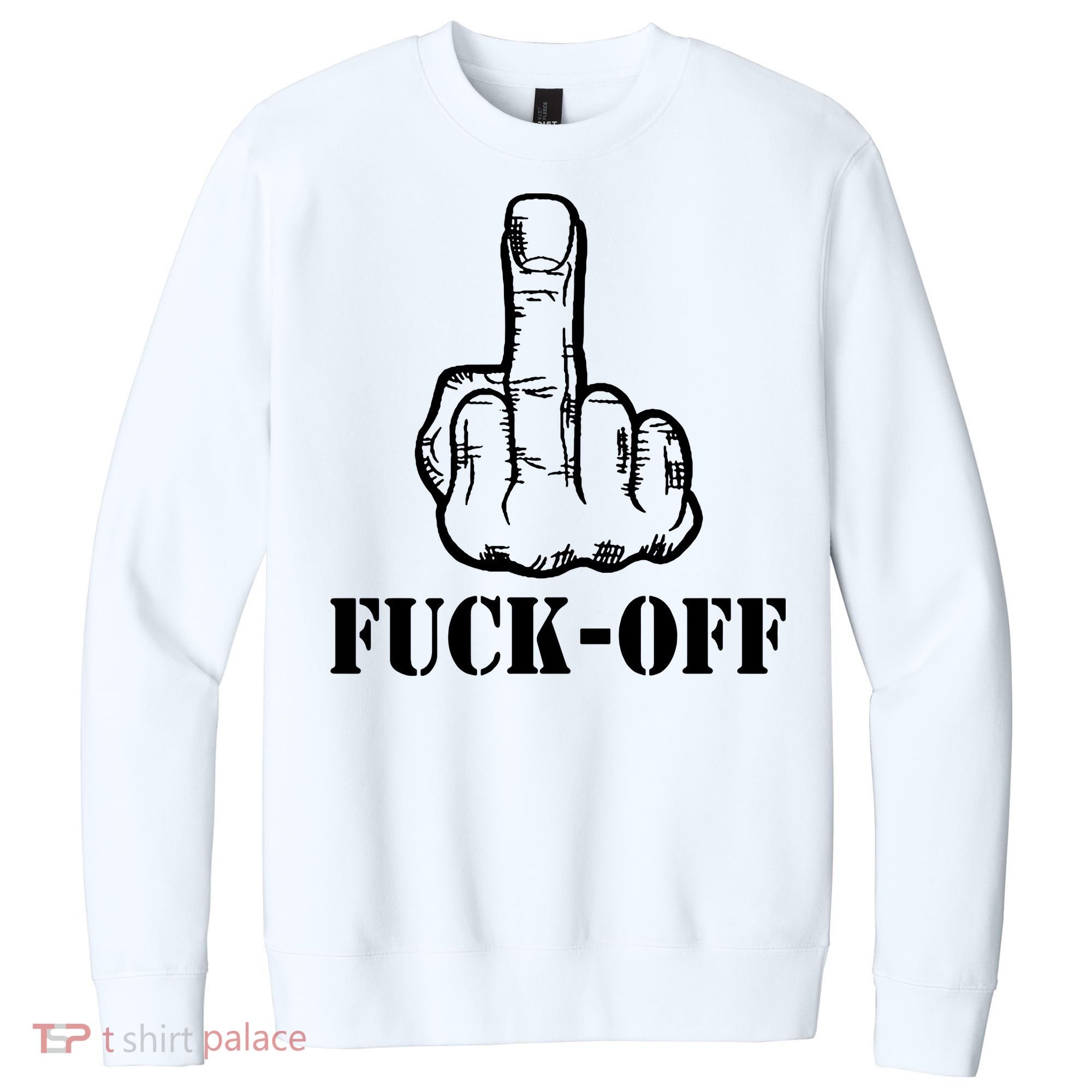 Newst Creative Middle Finger Despise Fuckoff V.I.T. Fleece Crew Sweatshirt