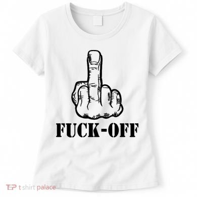 Newst Creative Middle Finger Despise Fuckoff Women's T-Shirt