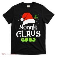 Nonnie Claus Matching Family Christmas 2022 Costume Santa T-Shirt thumb 0