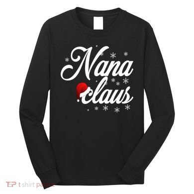 Nana Claus Long Sleeve Shirt