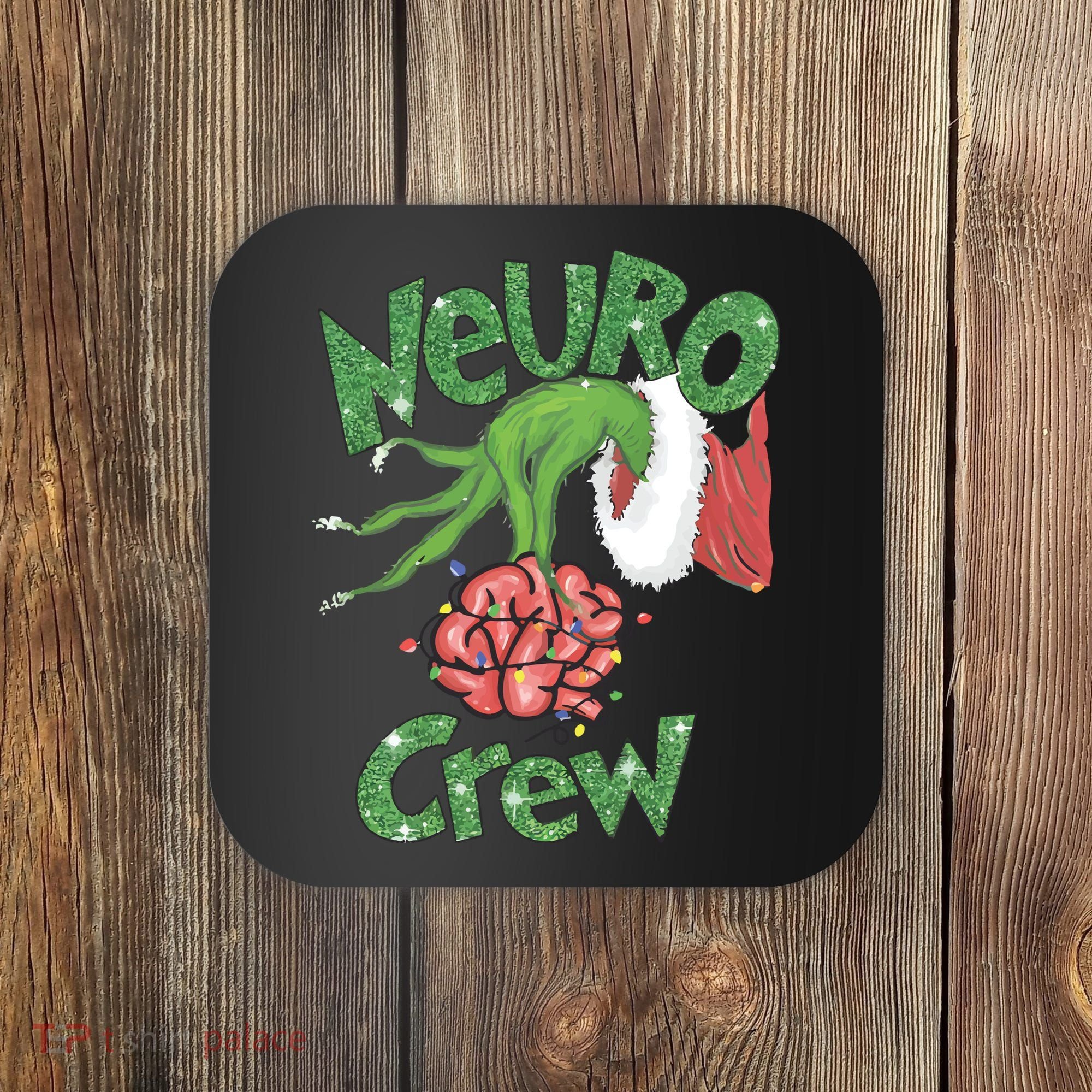Neuro Crew Nurse Christmas Coaster