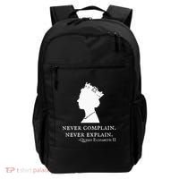 Never Complain Never Explain Queen Ii Elizabeth England Backpack thumb 0
