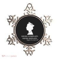 Never Complain Never Explain Queen Ii Elizabeth England Ornament thumb 0