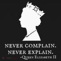 Never Complain Never Explain Queen Ii Elizabeth England Ornament thumb 1