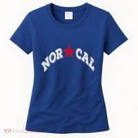 Northern California Norcal Nexa Rust Font Style Gift Women's T-Shirt thumb 0