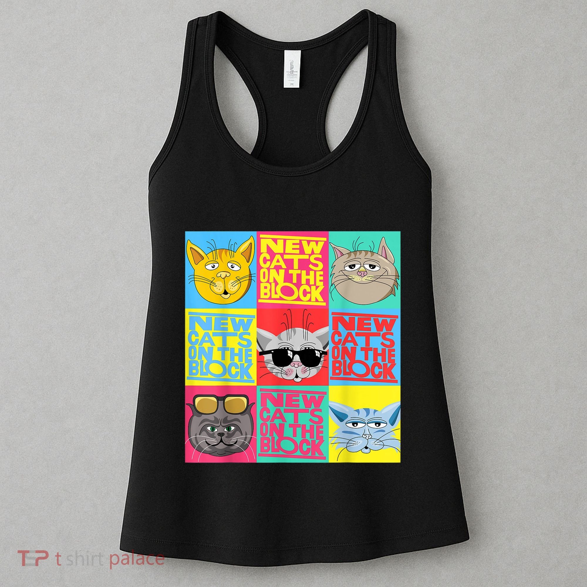 New Cats On He Block Funny Pop Culture Cat Hemed Party Women's Tank Top