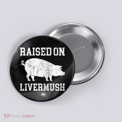 North Carolina Pride Raised On Livermush Button