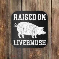 North Carolina Pride Raised On Livermush Coaster thumb 0