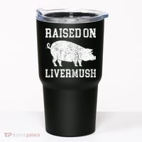 North Carolina Pride Raised On Livermush Tumbler thumb 0