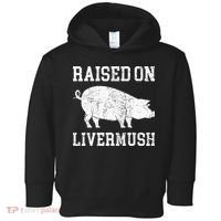 North Carolina Pride Raised On Livermush Toddler Hoodie thumb 0