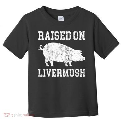 North Carolina Pride Raised On Livermush Toddler T-Shirt