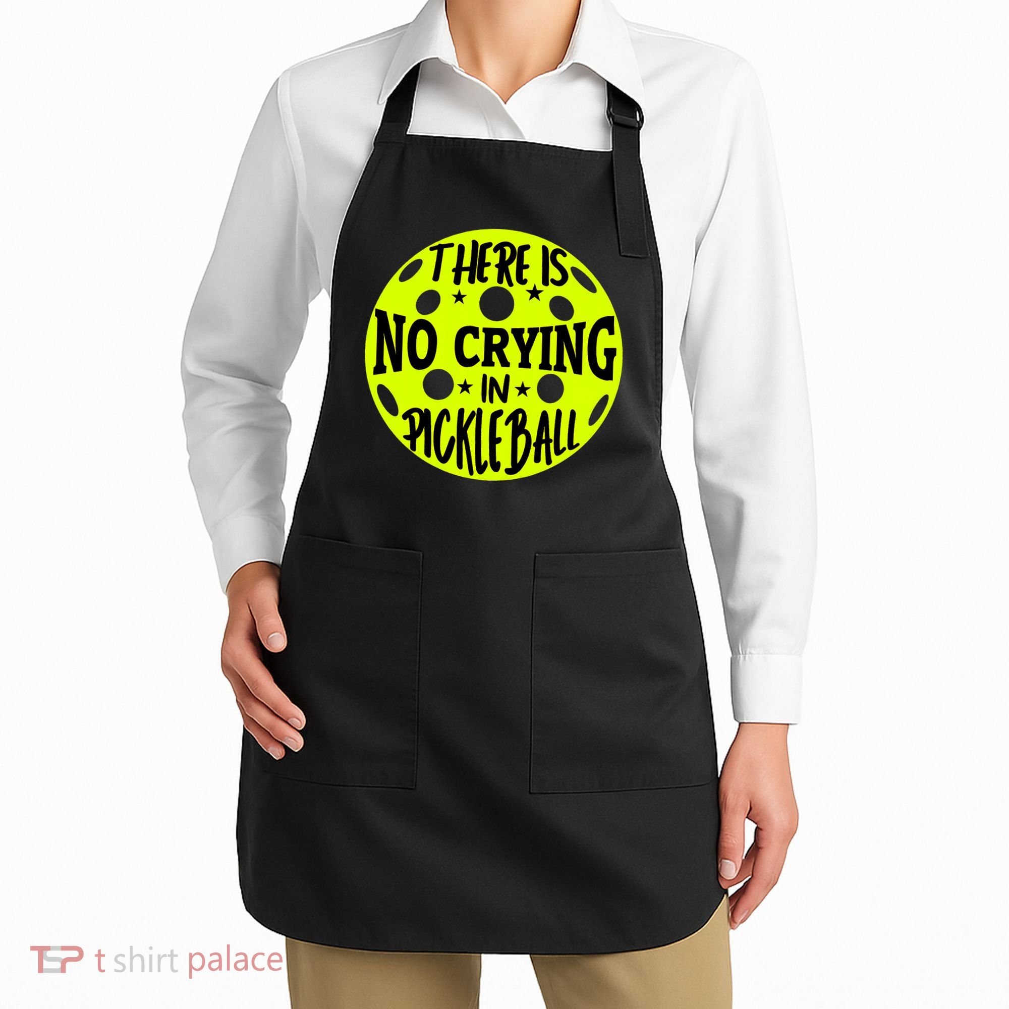 No Crying Pickleball Player Paddleball Lover Dink Funny Apron