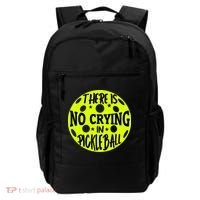 No Crying Pickleball Player Paddleball Lover Dink Funny Backpack thumb 0