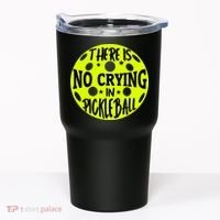 No Crying Pickleball Player Paddleball Lover Dink Funny Tumbler thumb 0