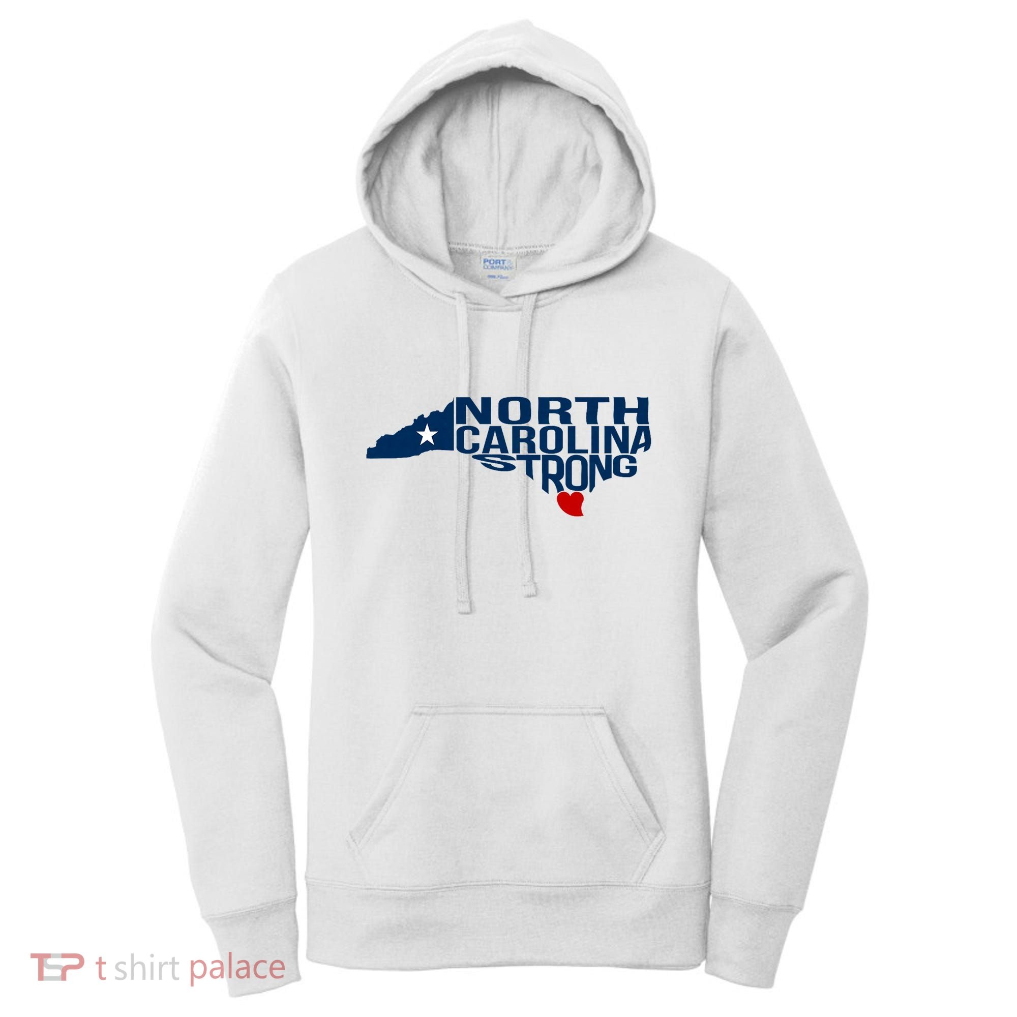 North Carolina Strong With Nc State And Love North Carolina Women's Hoodie