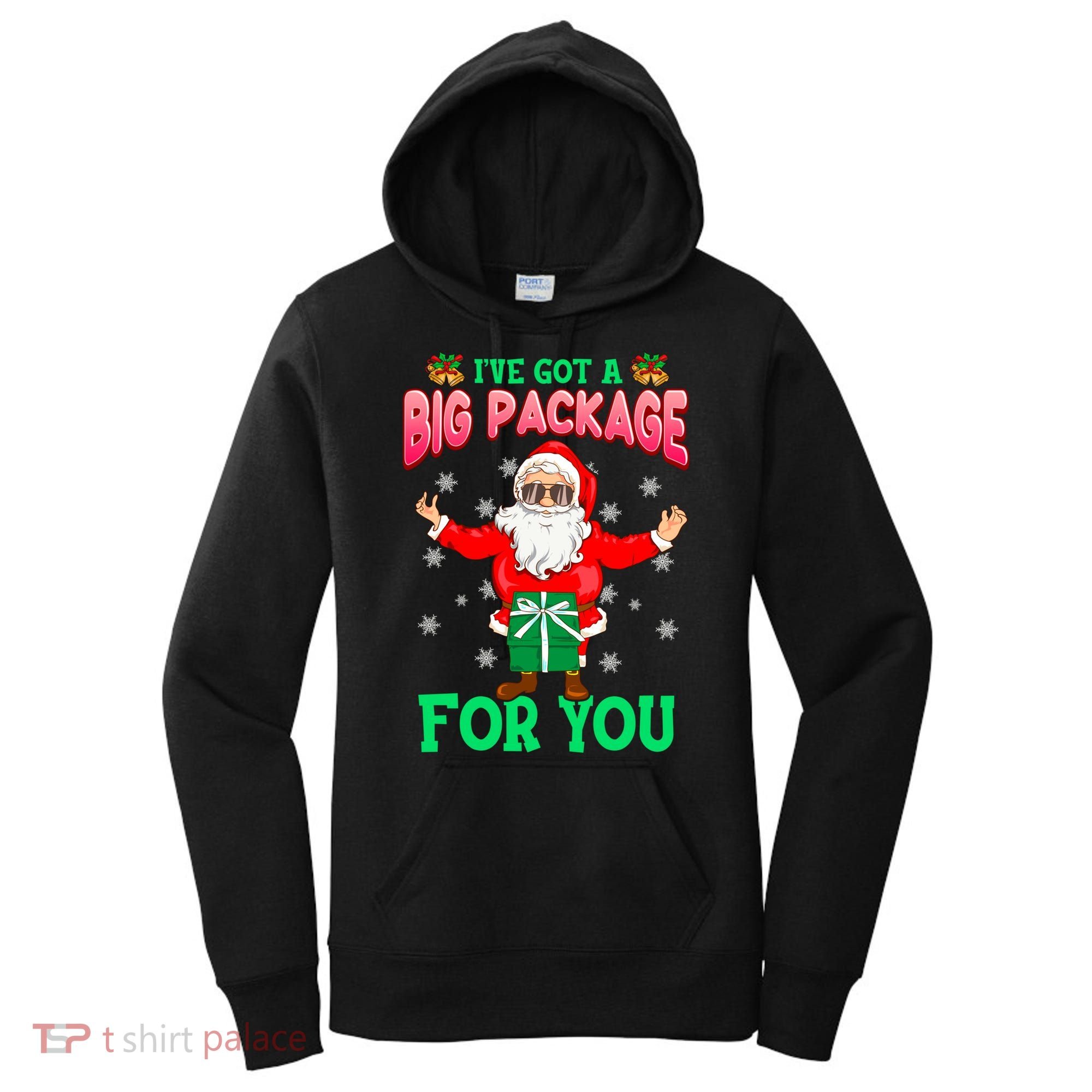 Naughty Christmas Santa Ive Got A Big Package For You Cool Gift Women's Hoodie