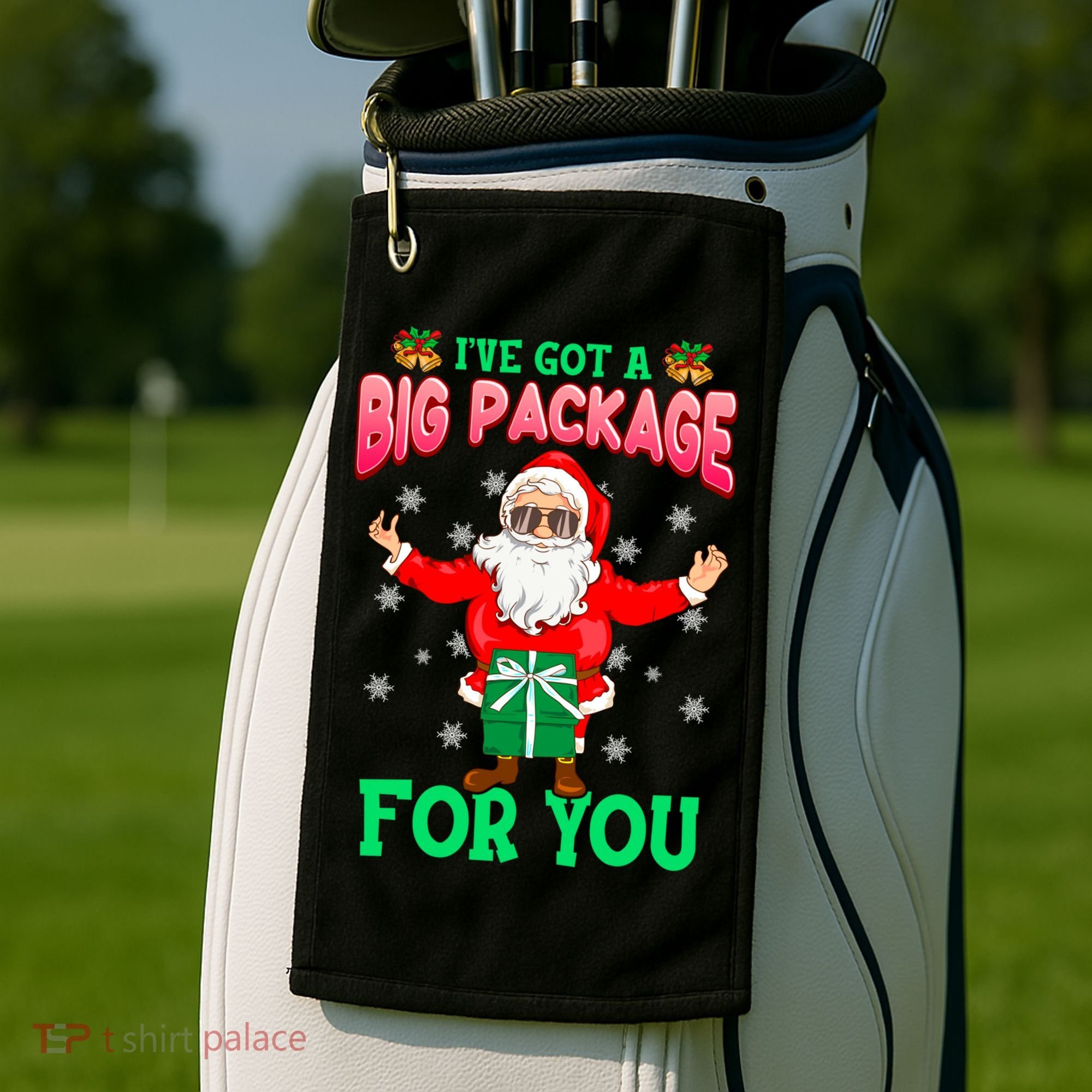 Naughty Christmas Santa Ive Got A Big Package For You Cool Gift Golf Towel