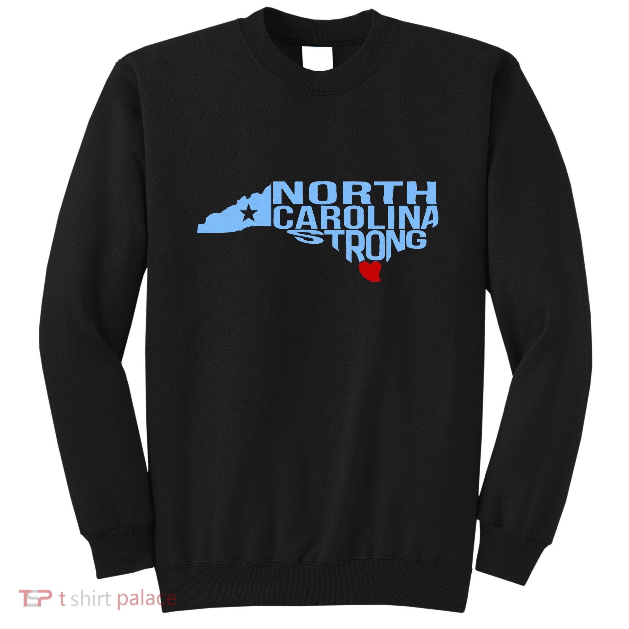 North Carolina Stronger Than The Storm Stronger Together Sweatshirt