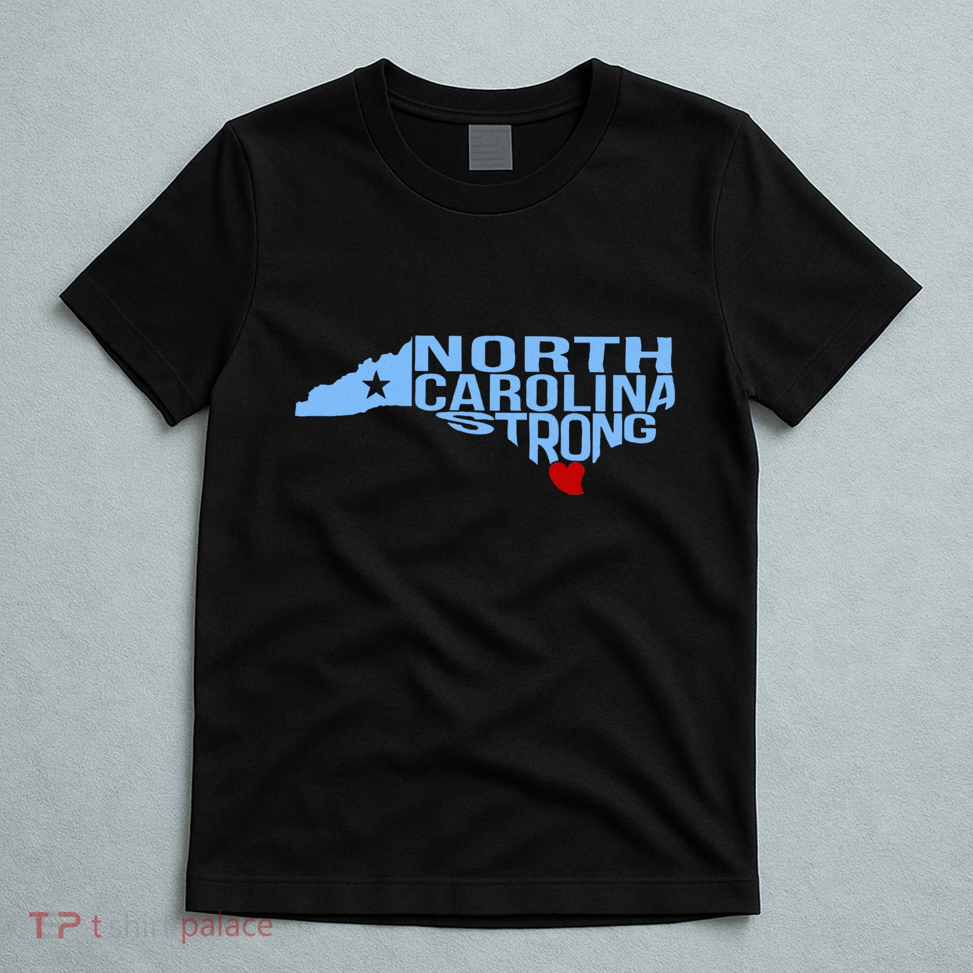 North Carolina Stronger Than The Storm Stronger Together T-Shirt