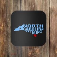North Carolina Stronger Than The Storm Stronger Together Coaster thumb 0