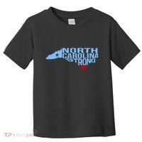 North Carolina Stronger Than The Storm Stronger Together Toddler T-Shirt thumb 0
