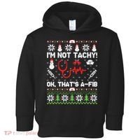 Nurse Christmas Stethoscope Rn Lpn Scrub Xmas Im Not Tachy Toddler Hoodie thumb 0