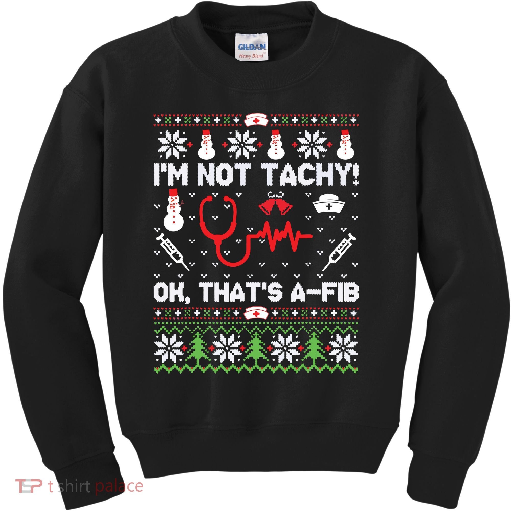 Nurse Christmas Stethoscope Rn Lpn Scrub Xmas Im Not Tachy Kids Sweatshirt