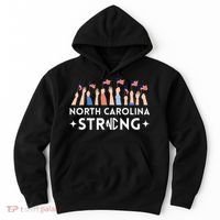 North Carolina Strong Support Nc Flag Hoodie thumb 0