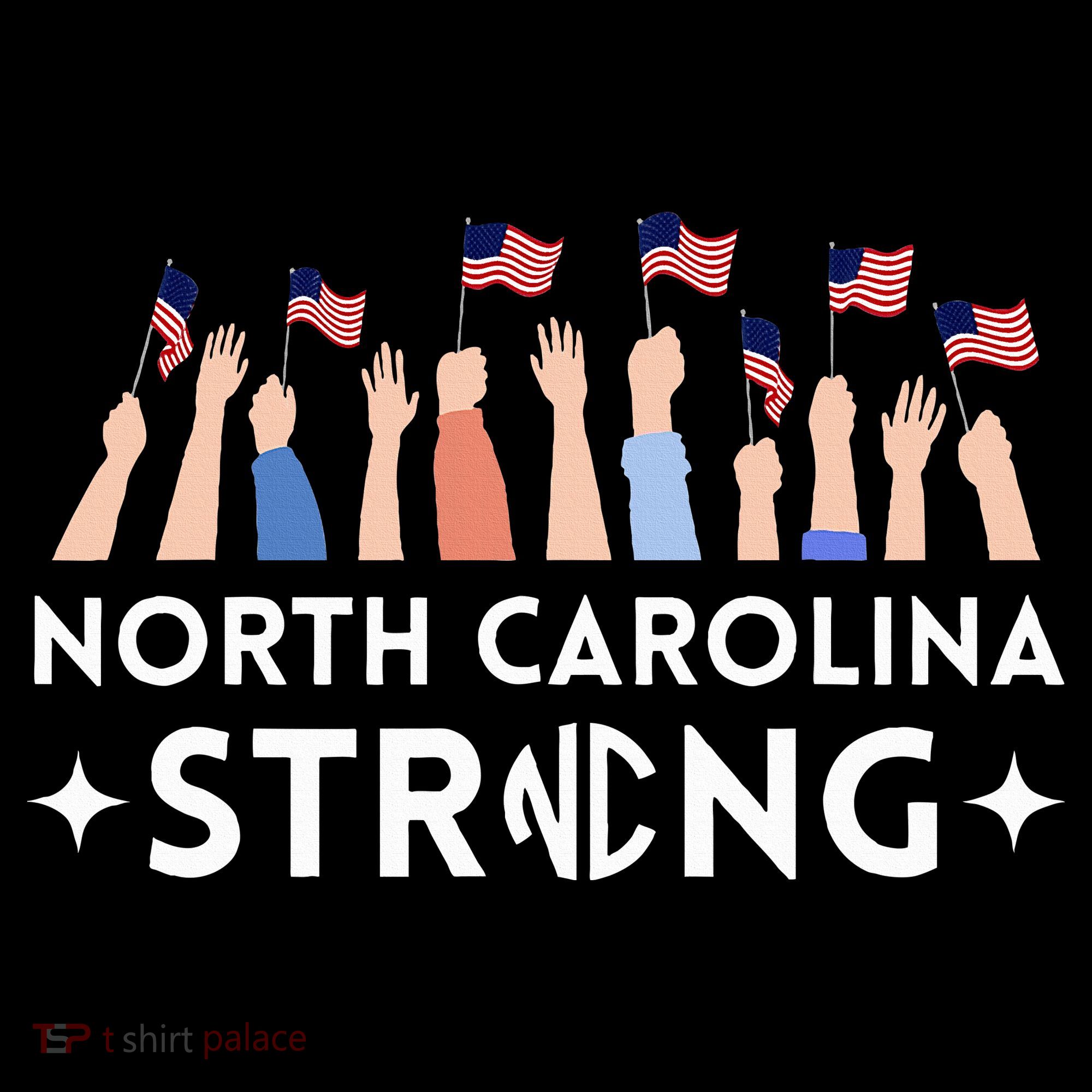 North Carolina Strong Support Nc Flag Women's Hoodie