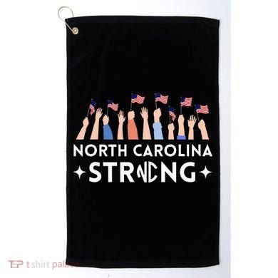 North Carolina Strong Support Nc Flag Golf Towel